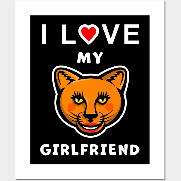 I Love my Cougar Girlfriend funny graphic t-shirt, to show your love for your older partner. Wall Art by Cat In Orbit ®